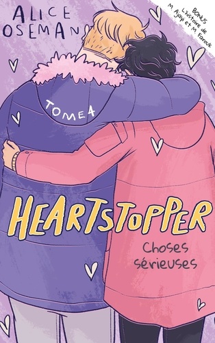 Heartstopper Tome 4 : Choses sérieuses