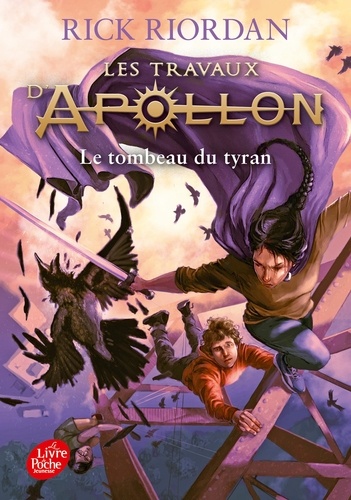 Les travaux d'Apollon Tome 4 : Le tombeau du tyran