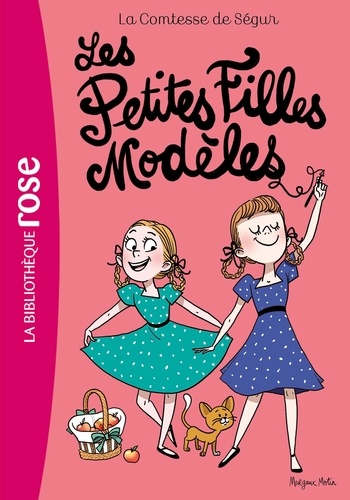 Comtesse de Ségur Tome 2 : Les Petites Filles Modèles