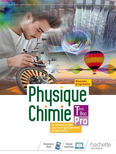 Physique-Chimie Tle Bac Pro. Edition 2021