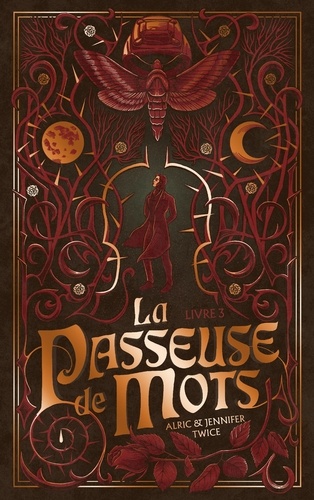 La Passeuse de mots Tome 3 : La Mémoire de la Lune