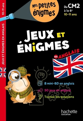 Jeux et énigmes en anglais du CM2 à la 6e. Cahier de vacances