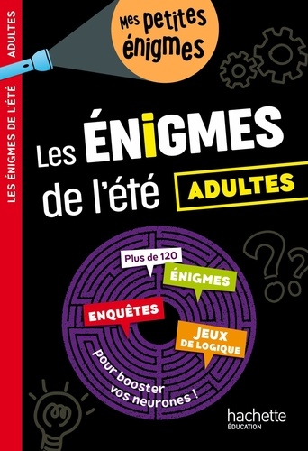 Les énigmes de l'été. Adultes