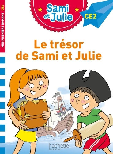 Sami et Julie : Le trésor de Sami et Julie. Niveau CE2