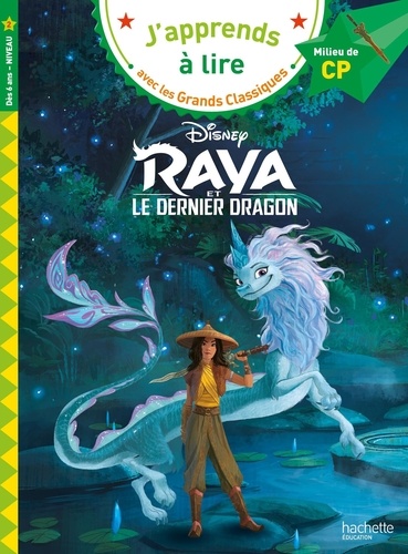 Raya et le dernier dragon. Milieu de CP, niveau 2