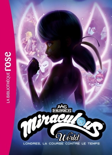 Miraculous World : Londres, la course contre le temps