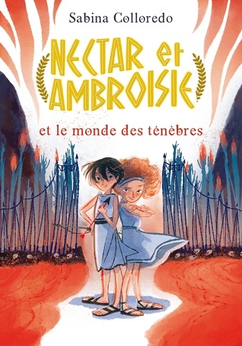 Nectar et Ambroisie Tome 1 : Nectar et Ambroisie et le monde des ténèbres