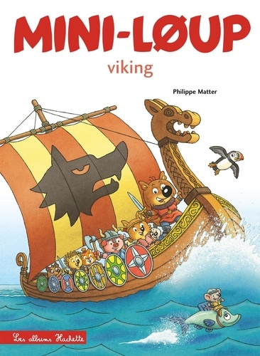 Mini-Loup Tome 35 : Viking