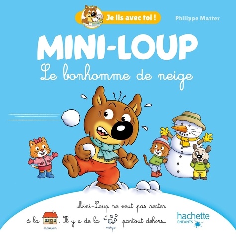 Mini-Loup : Le bonhomme de neige