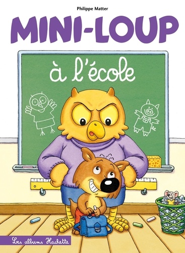 Mini-Loup : Mini-Loup à l'école