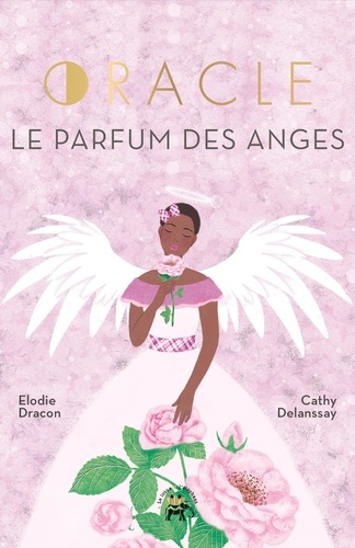 Oracle Le parfum des anges