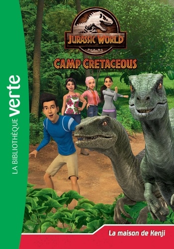 Jurassic World Camp Cretaceous Tome 11 : La maison de Kenji