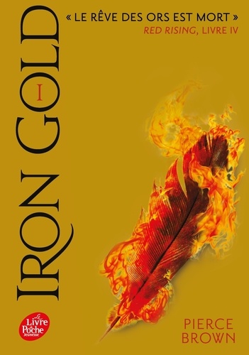 Red Rising Tome 4 : Iron Gold