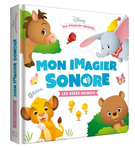 Mon imagier sonore. Les bébés animaux