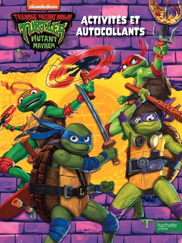 Teenage Mutant Ninja Turtles : Mutant Mayhem. Activités et autocollants