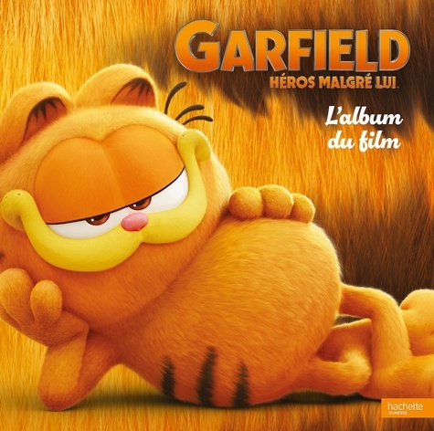 Garfield. L'album du film