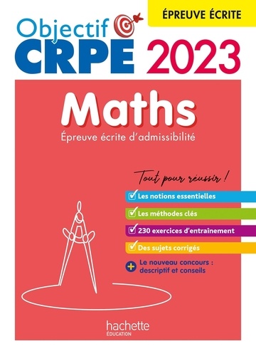 Maths. Epreuve écrite d'admissibilité, Edition 2023