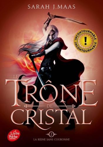 Le trône de cristal Tome 2 : La reine sans couronne