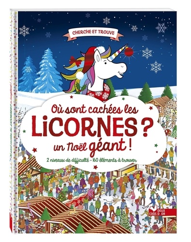 Où sont cachées les licornes ? Un Noël géant !