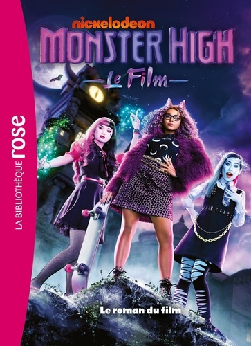 Monster High : Le roman du film