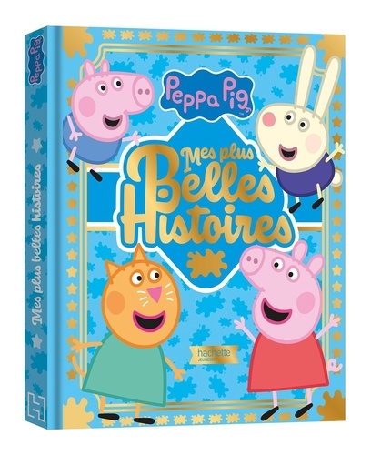 Mes plus belles histoires Peppa Pig