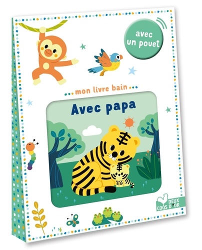 Mon livre-bain avec papa. Avec un pouet