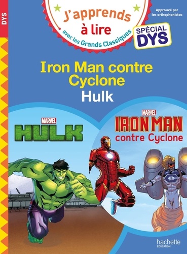 Hulk ; Iron Man contre Cyclone [ADAPTE AUX DYS