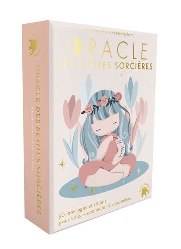 Oracle des petites sorcières. 50 messages et rituels pour vous reconnecter à vous-même. 50 cartes et 1 livret