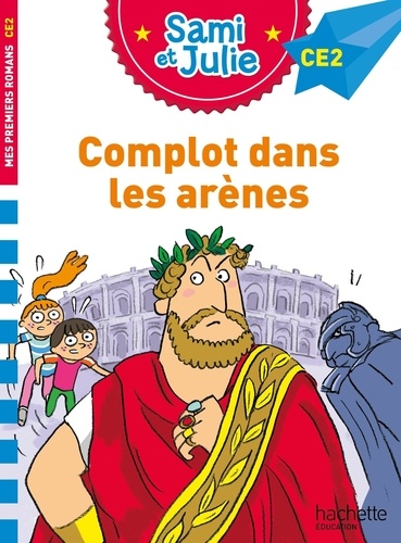 Sami et Julie : Complot dans les arènes