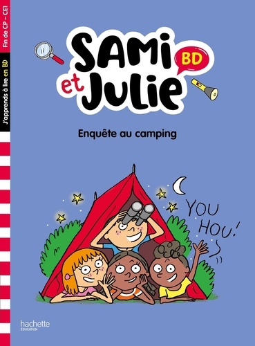 Sami et Julie : Enquête au camping. Fin de CP- CE1