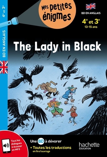 The lady in black. 4e et 3e, Edition en anglais