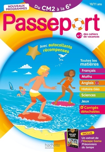Passeport Toutes les matières du CM2 à la 6e. Edition 2023