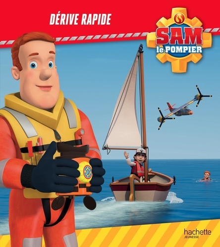 Sam le pompier : Dérive rapide