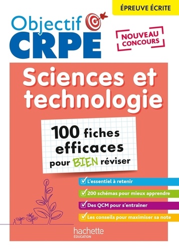 Sciences et technologies épreuve écrite. 100 fiches efficaces pour bien réviser