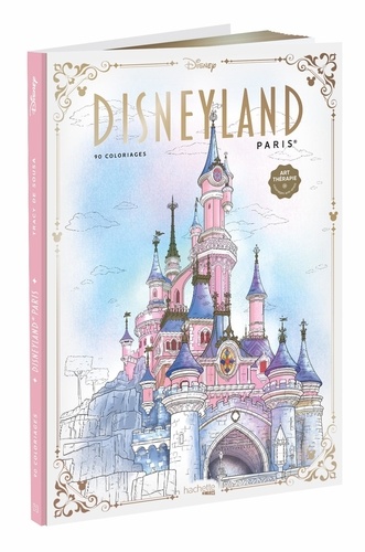 Disneyland Paris. 90 coloriages