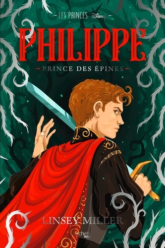 Les Princes Tome 2 : Philippe. Prince des épines