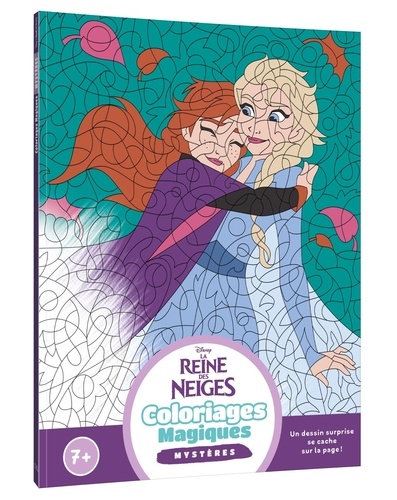 La Reine des Neiges. Coloriages magiques - mystères