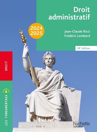 Droit administratif. Edition 2024-2025