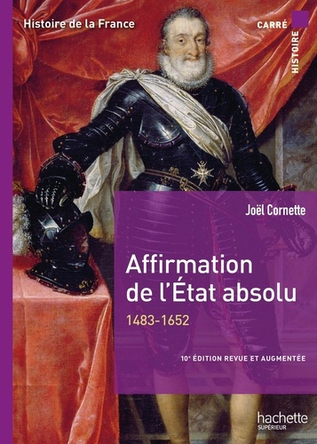 Affirmation de l'Etat absolu (1492-1652)