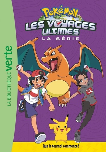 Pokemon : Les voyages ultimes Tome 25 : Que le tournoi commence !