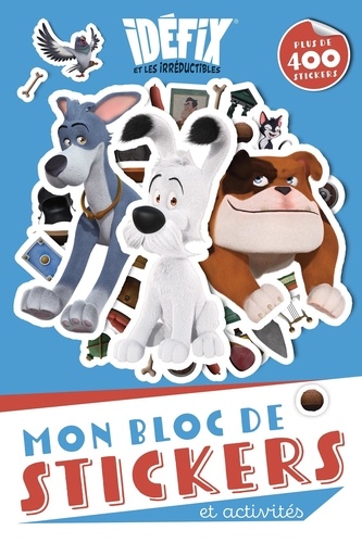 Idéfix et les Irréductibles. Mon bloc de stickers et activités, avec plus de 200 stickers