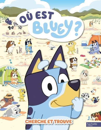 Où et Bluey ?