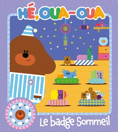 Hé, Oua-Oua : Le badge Sommeil