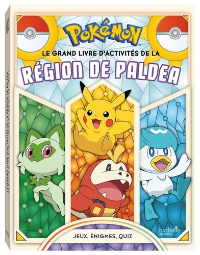 Pokémon Le grand livre d'activité de la région de Paldea