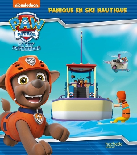 Paw Patrol La Pat' Patrouille : Panique en ski nautique