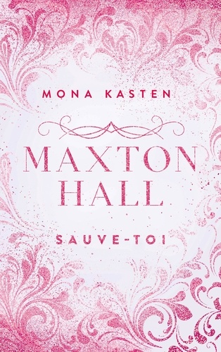 Maxton Hall Tome 2 : Sauve-toi