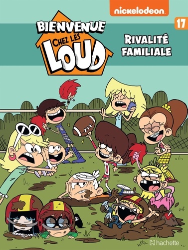 Bienvenue chez les Loud Tome 17 : Rivalité familiale