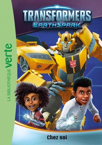 Transformers : EarthSpark Tome 3 : Chez soi