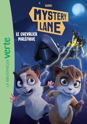 Mystery Lane Tome 2 : Le Chevalier Maléfique