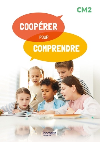 Français CM2 Coopérer pour comprendre. Guide ressources, Edition 2024